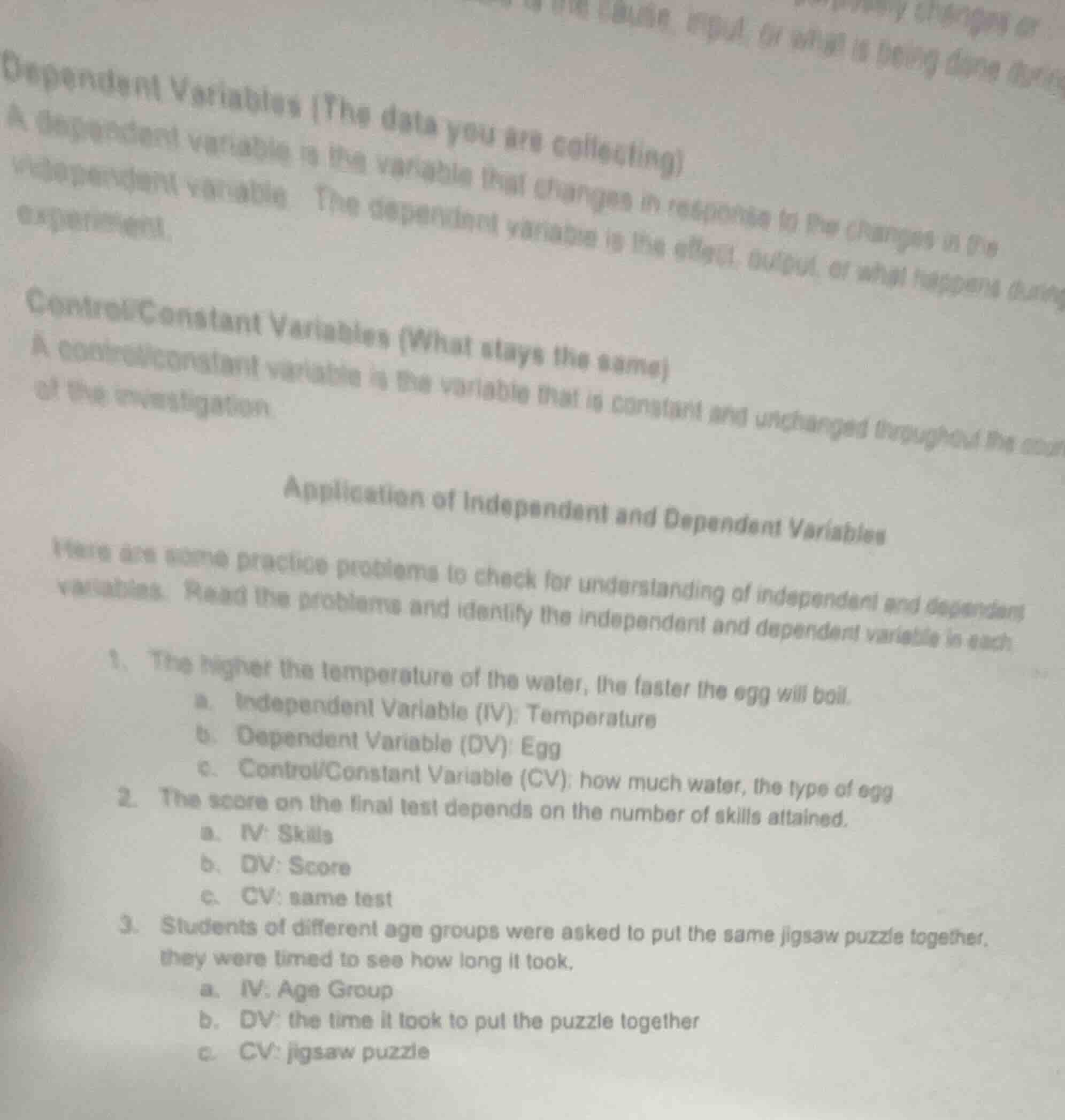 dependent variables (the data you are collecting) a dependent variable …