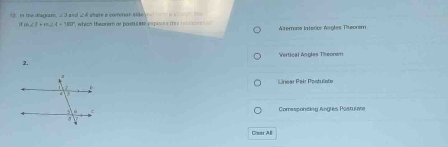 12. in the diagram, ∠3 and ∠4 share a common side and form a straight l…