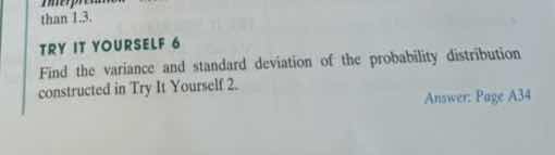 try it yourself 6 find the variance and standard deviation of the proba…