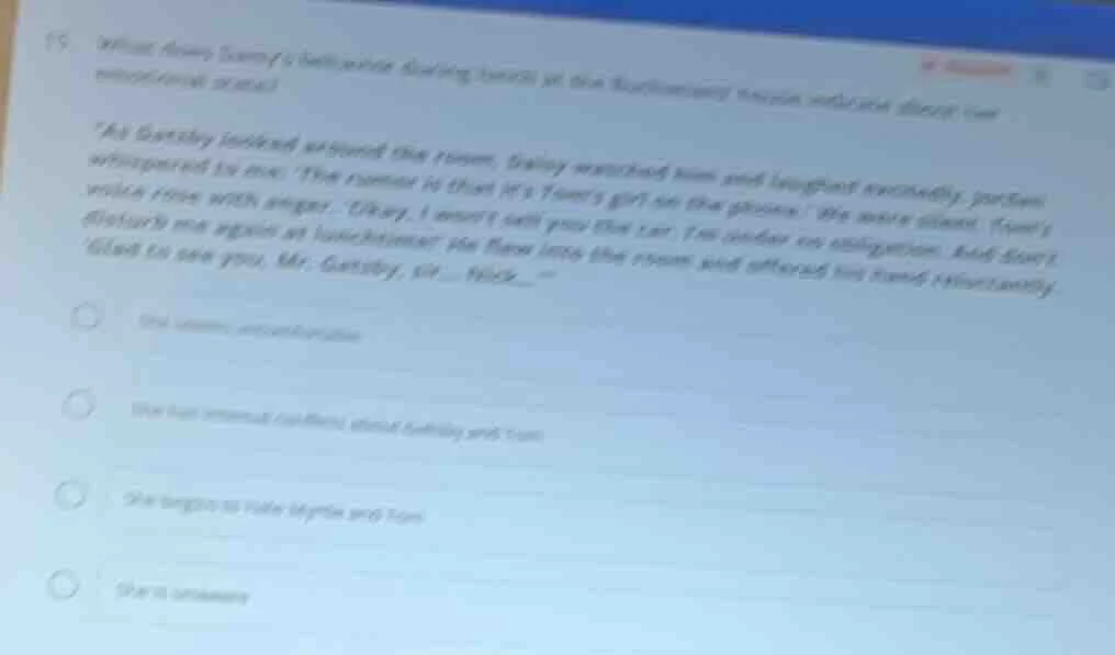 15. what does daisy’s behavior during lunch at the buchanan house indic…