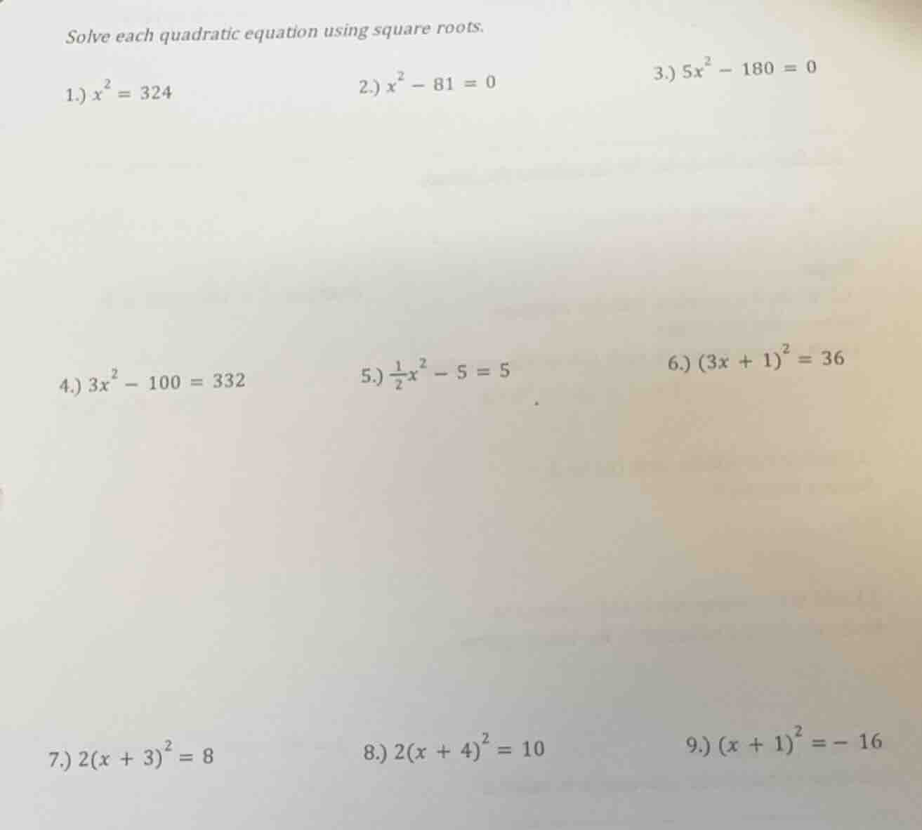 solve each quadratic equation using square roots. 1.) $x^2 = 324$ 2.) $…