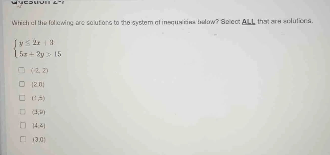 which of the following are solutions to the system of inequalities belo…