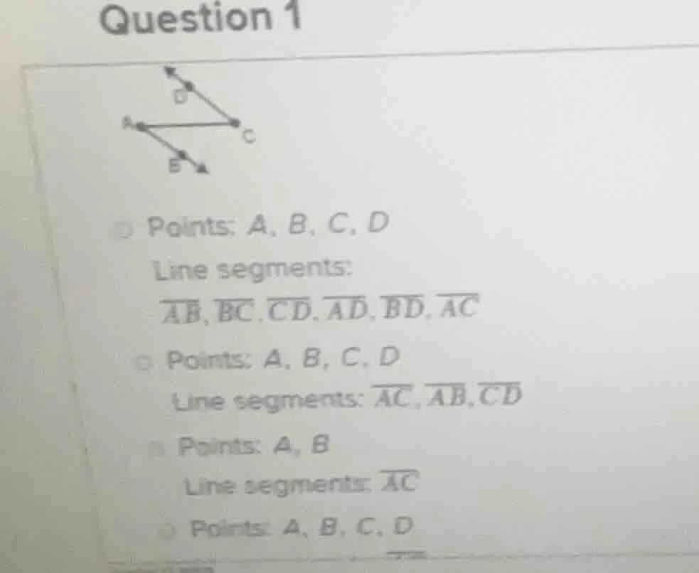 question 1 points: a, b, c, d line segments: \\(\\overline{ab}, \\overl…