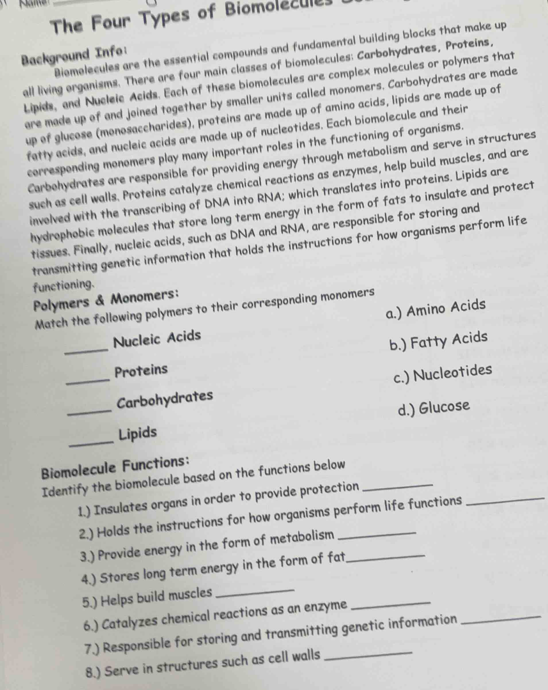 the four types of biomolecules background info: biomolecules are the es…
