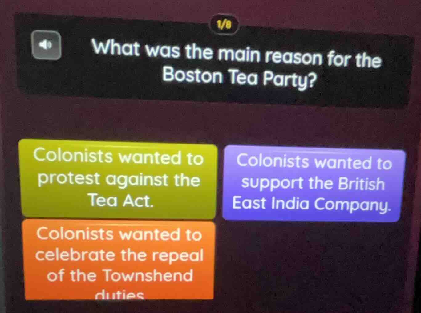 what was the main reason for the boston tea party? colonists wanted to …