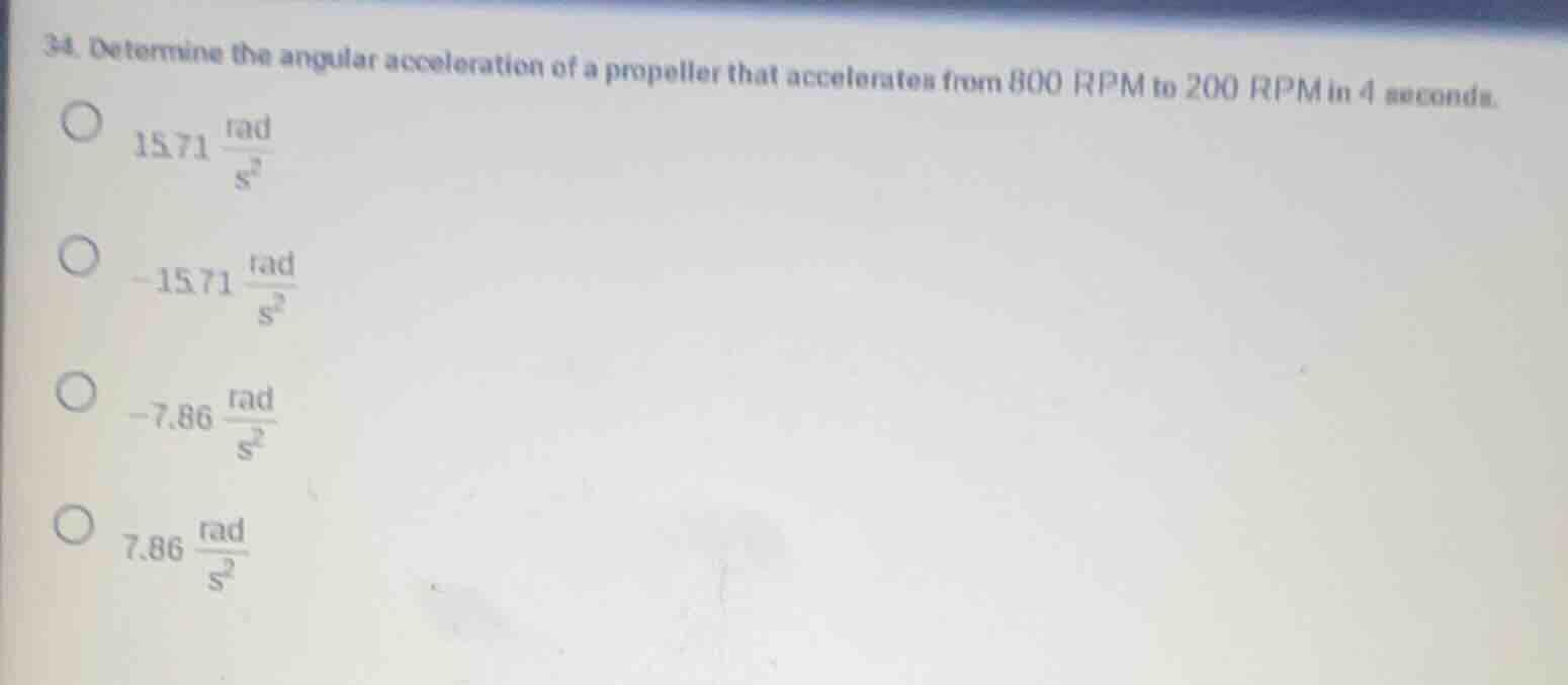 34. determine the angular acceleration of a propeller that accelerates …