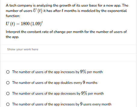 a tech company is analyzing the growth of its user base for a new app. …