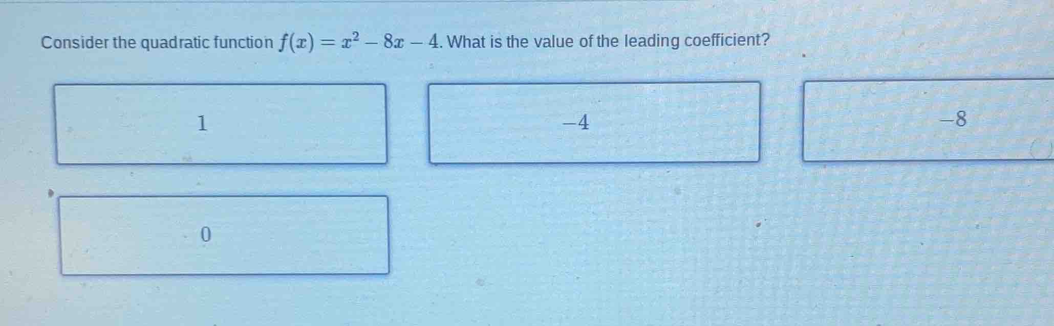 consider the quadratic function $f(x) = x^2 - 8x - 4$. what is the valu…