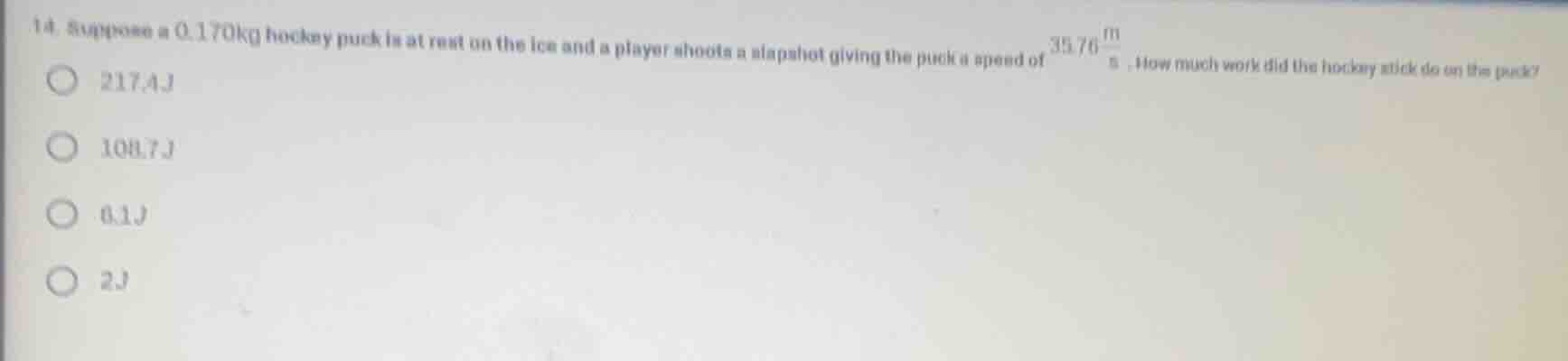 14. suppose a 0.170kg hockey puck is at rest on the ice and a player sh…