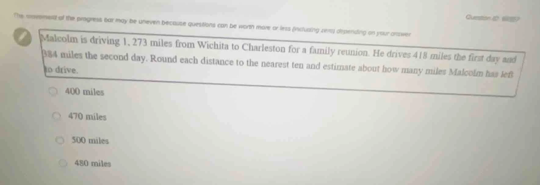 the content of the progress bar may be uneven because questions can be …