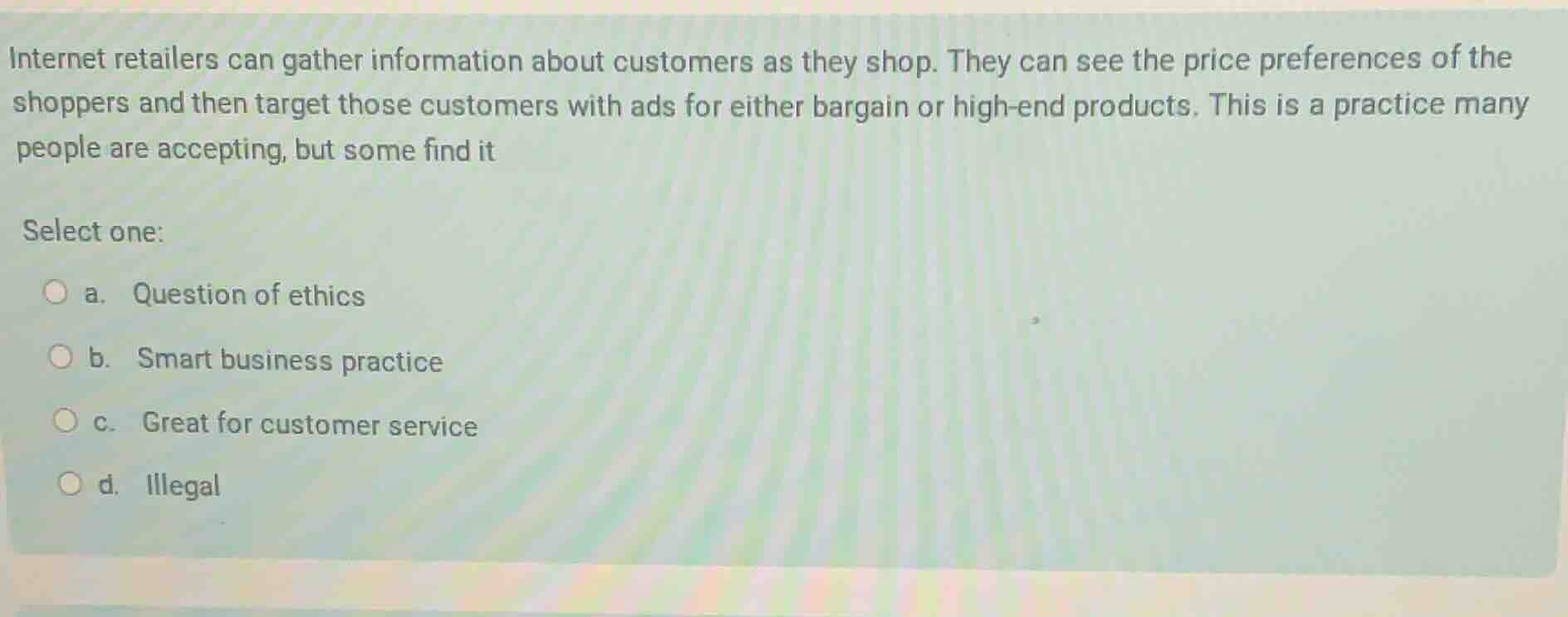 internet retailers can gather information about customers as they shop.…