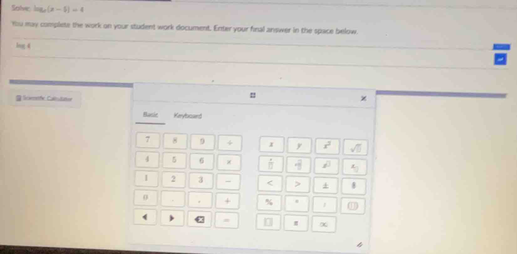 solve: \\log_{6}(x - 5) = 4\ you may complete the work on your student …