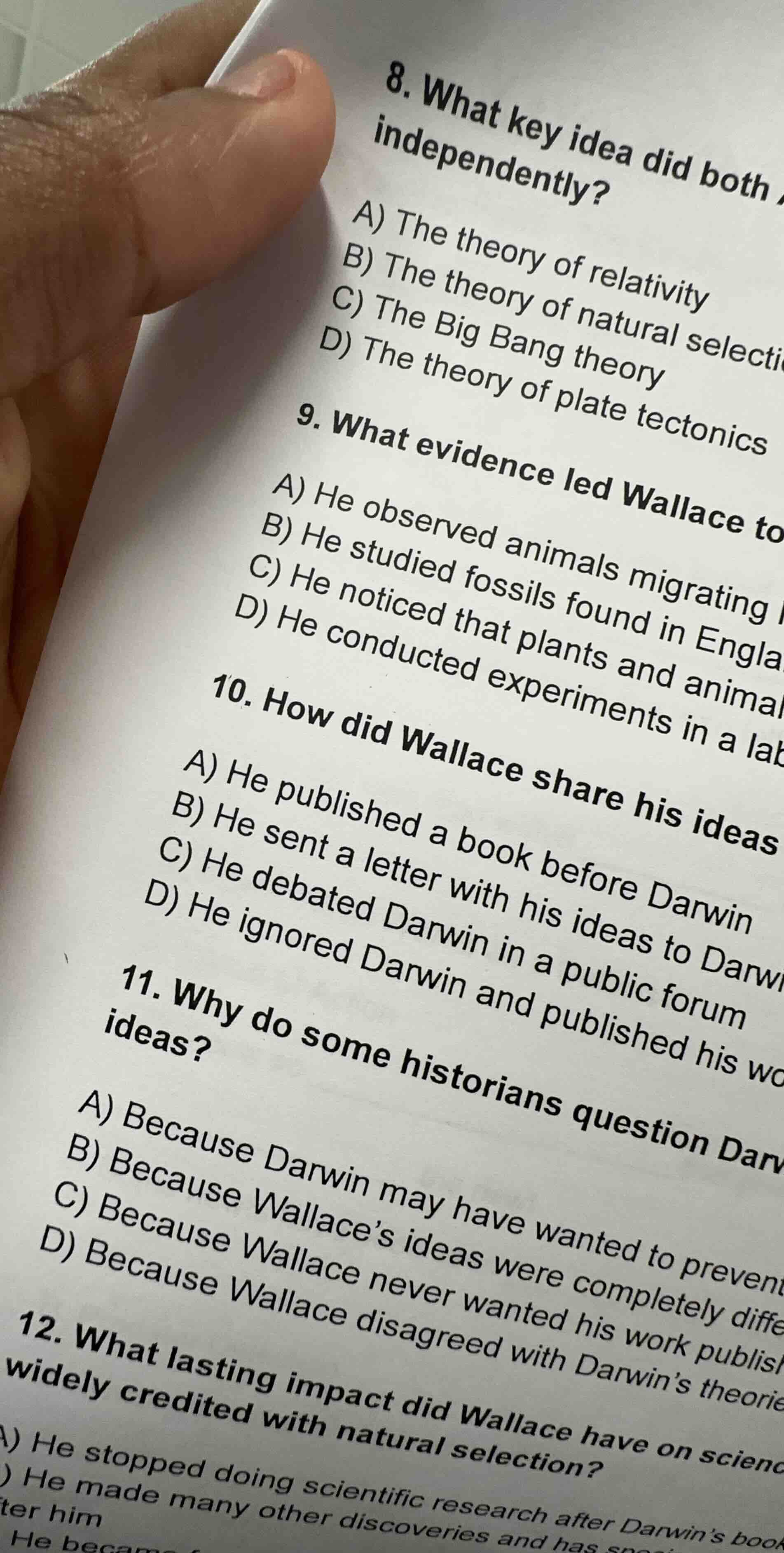8. what key idea did both independently? a) the theory of relativity b)…
