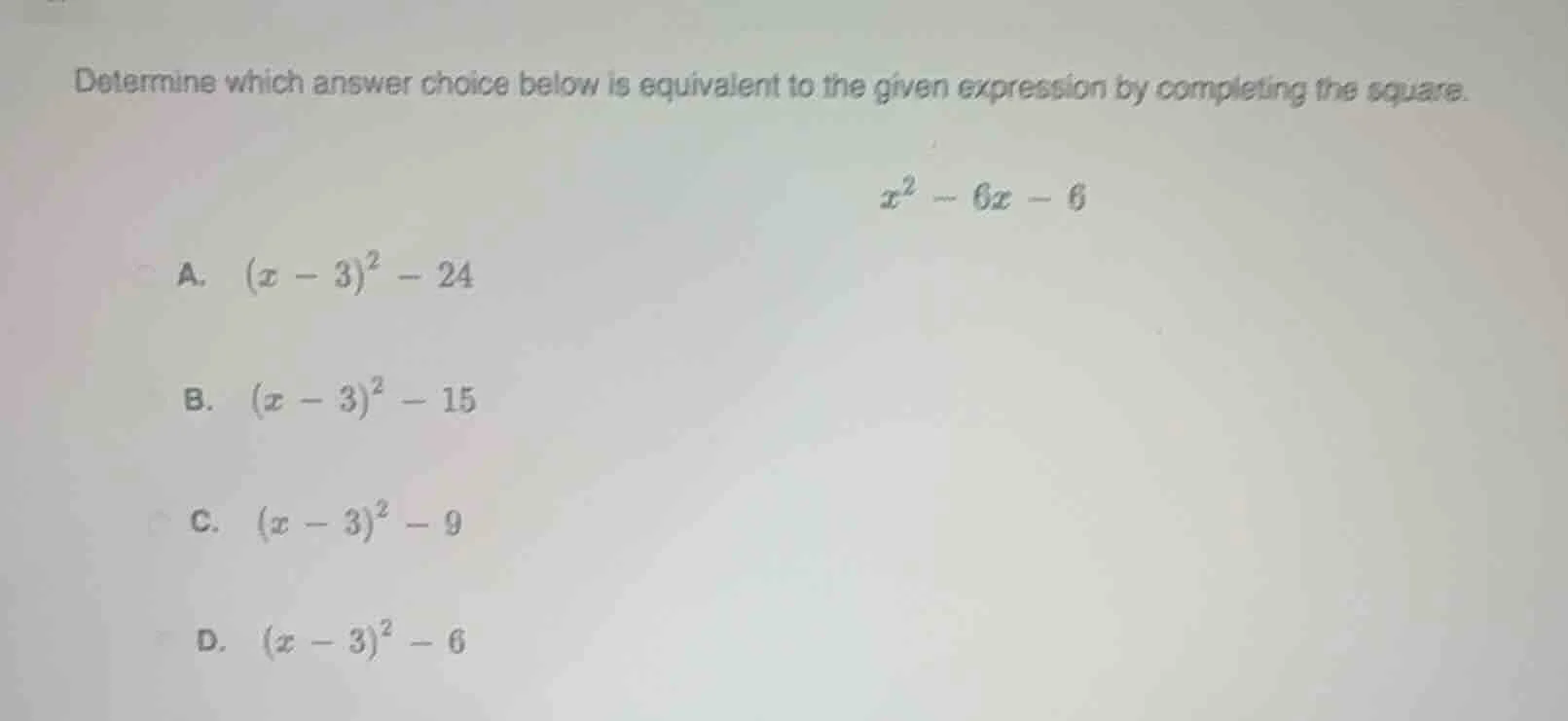 determine which answer choice below is equivalent to the given expressi…