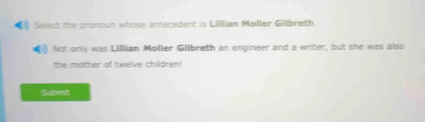select the pronoun whose antecedent is lillian moller gilbreth. not onl…