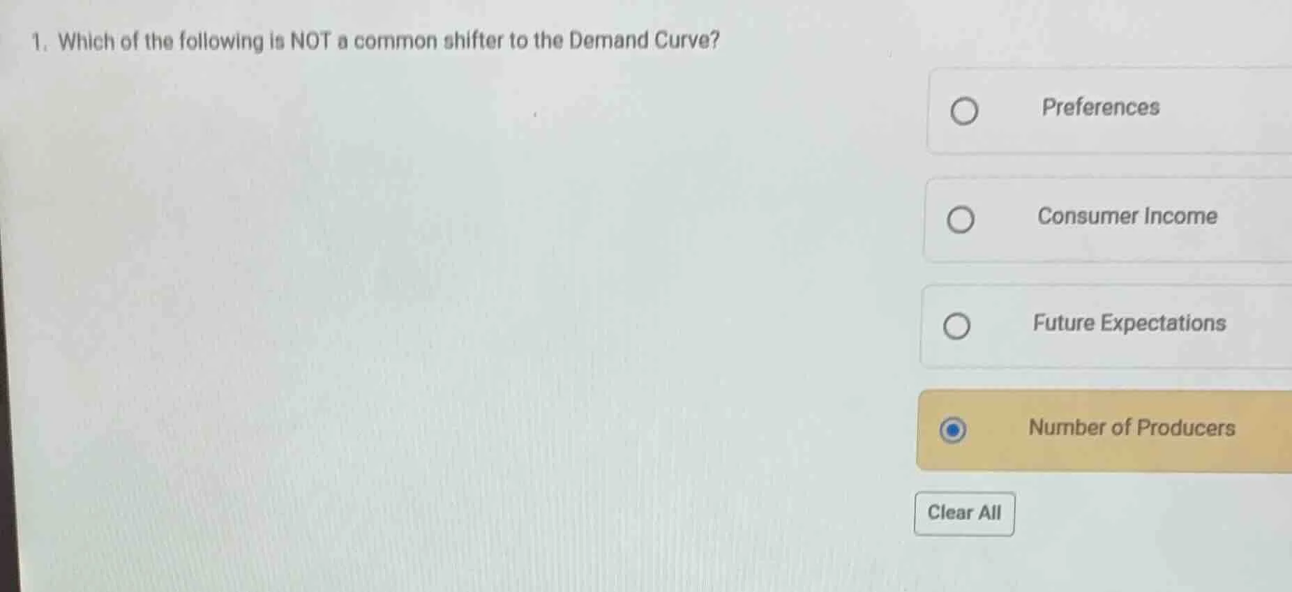 1. which of the following is not a common shifter to the demand curve? …