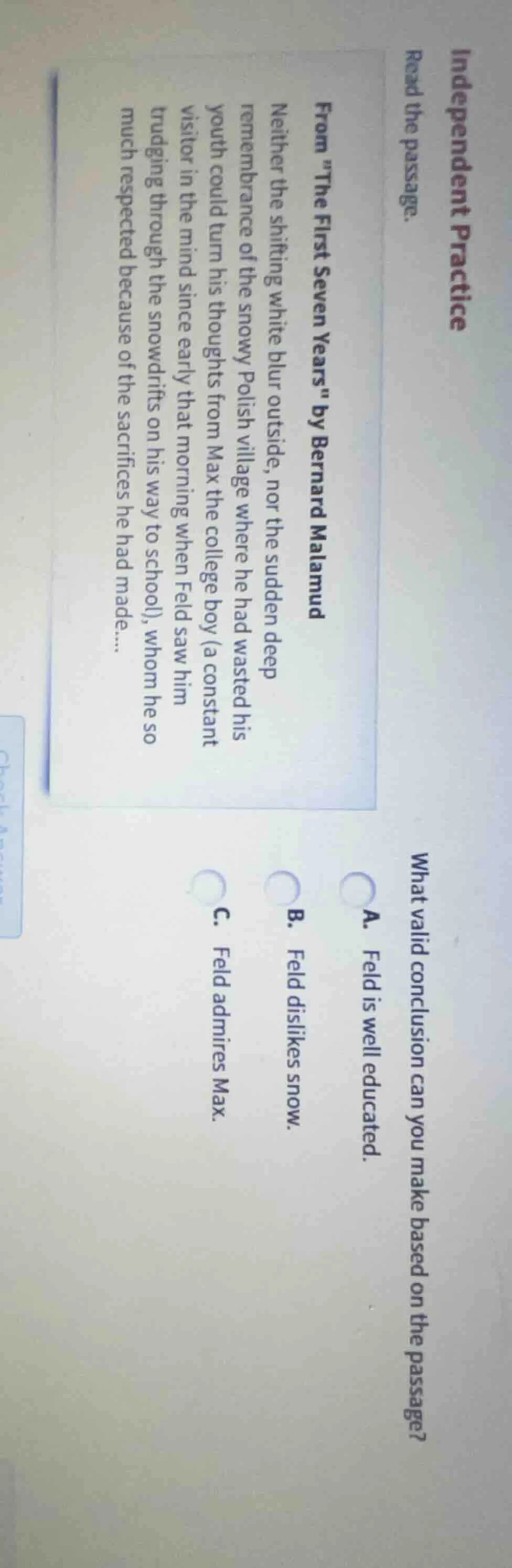 independent practice read the passage. from \the first seven years\ by …