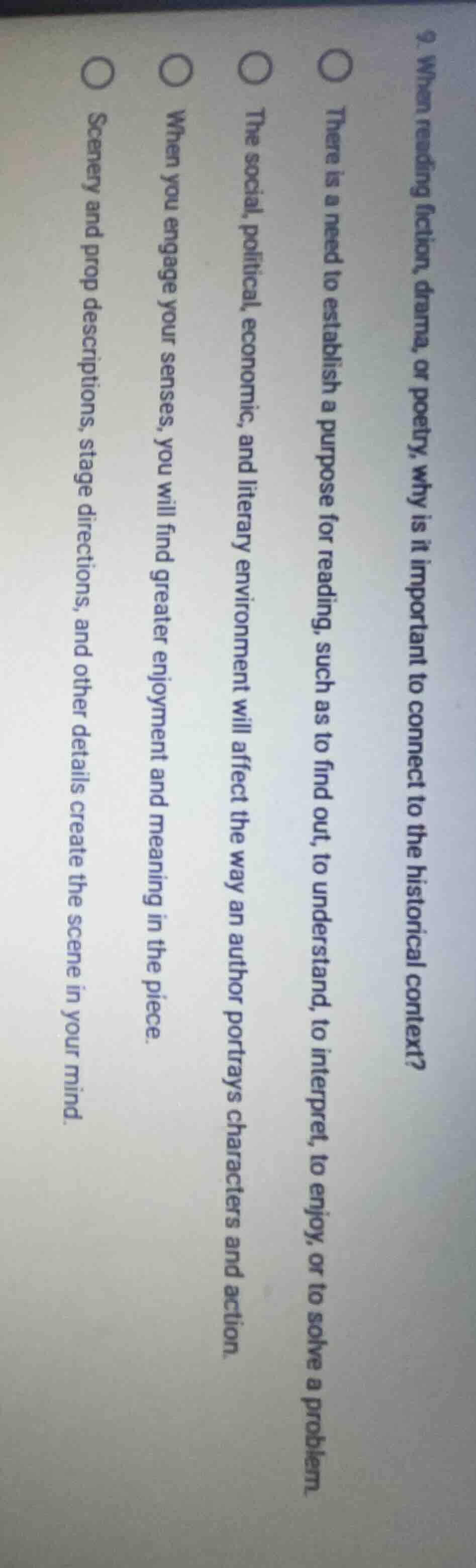 9. when reading fiction, drama, or poetry, why is it important to conne…