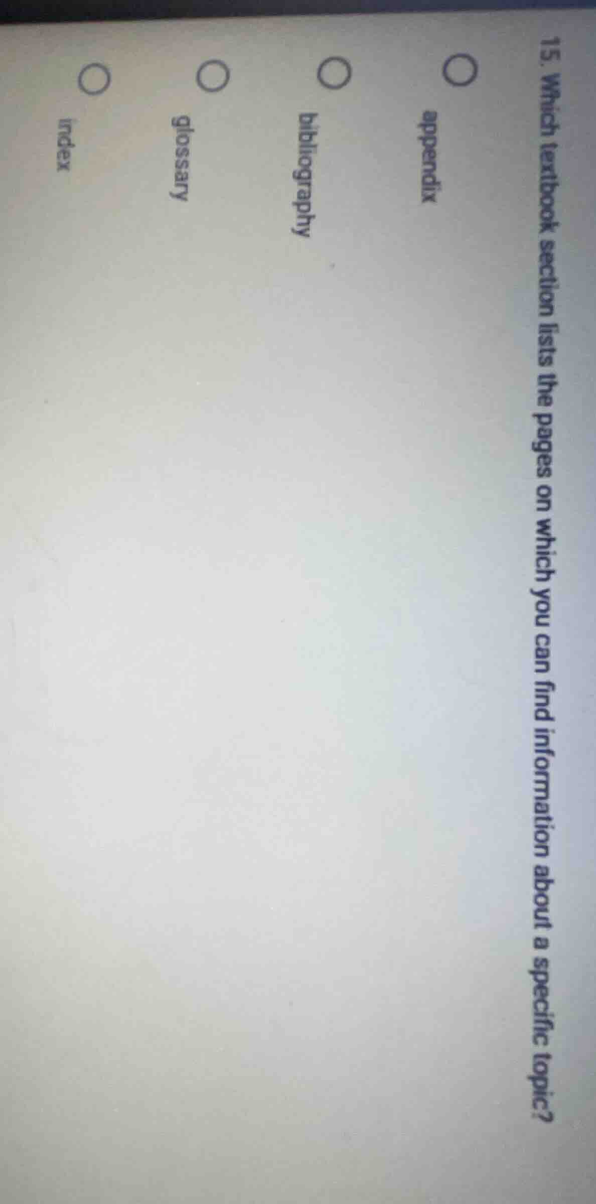 15. which textbook section lists the pages on which you can find inform…