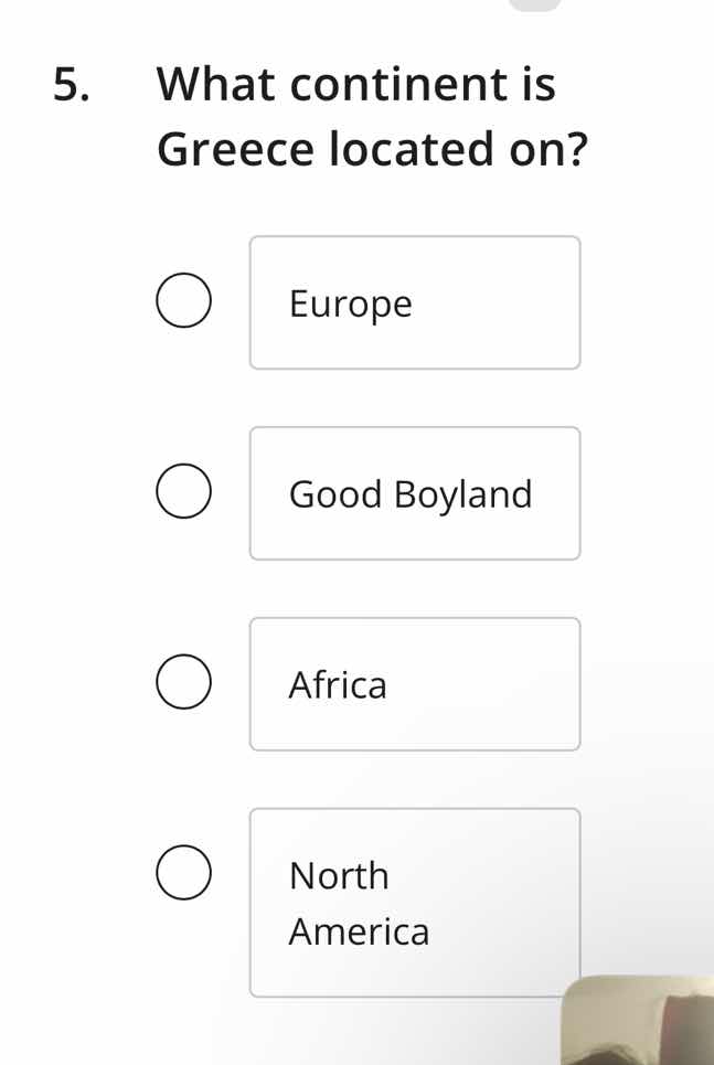 5. what continent is greece located on? europe good boyland africa nort…