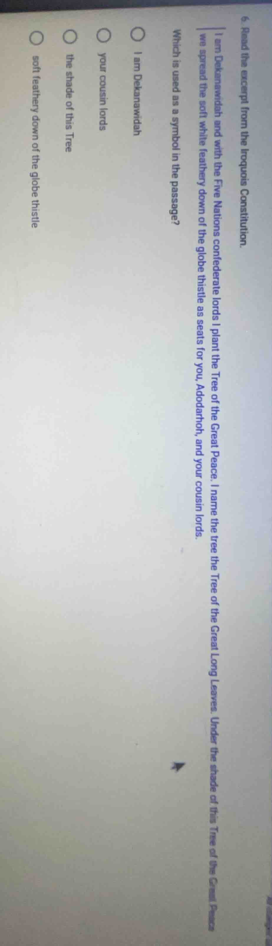 6. read the excerpt from the iroquois constitution. i am dekanawidah an…