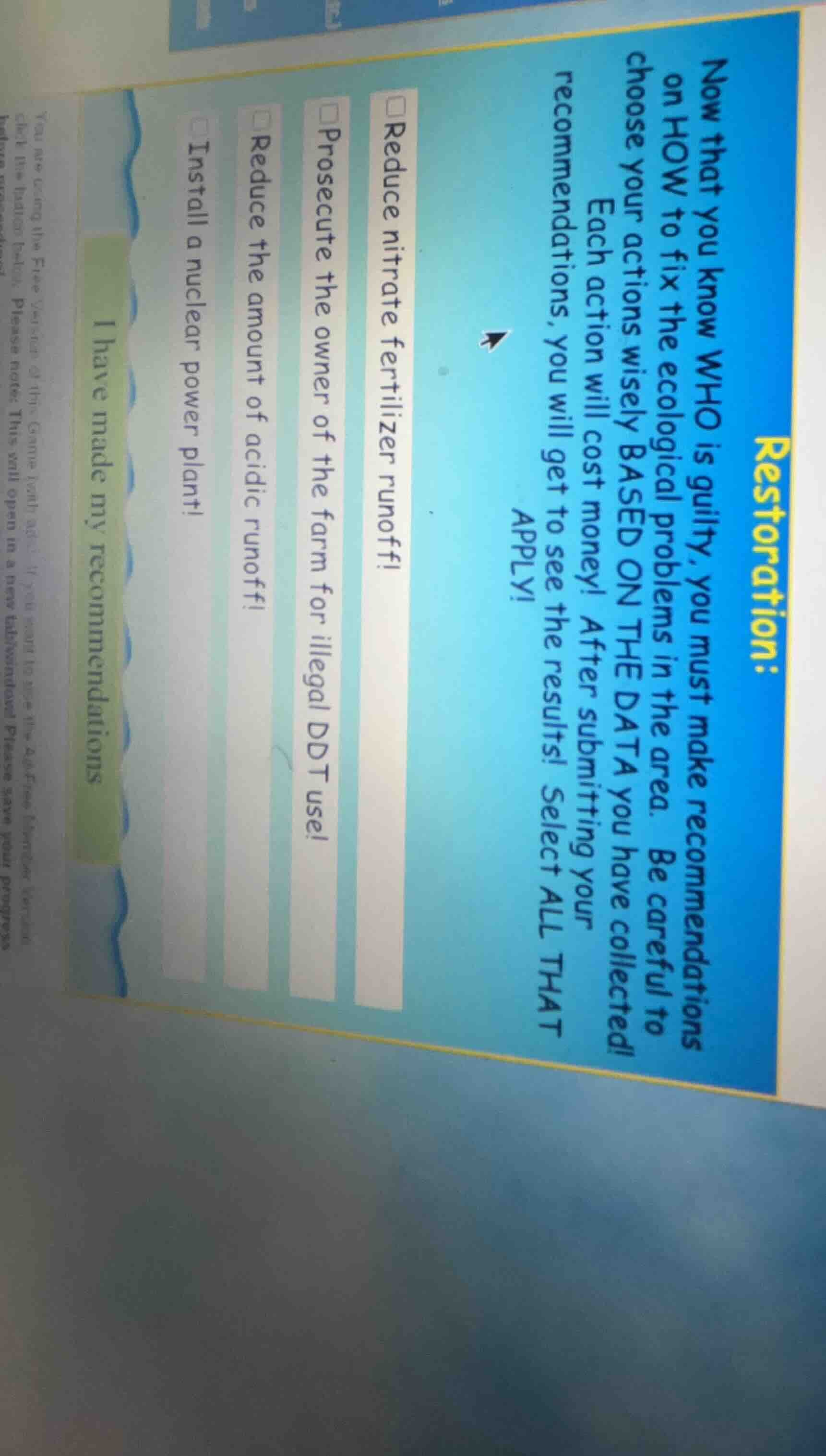 restoration: now that you know who is guilty, you must make recommendat…