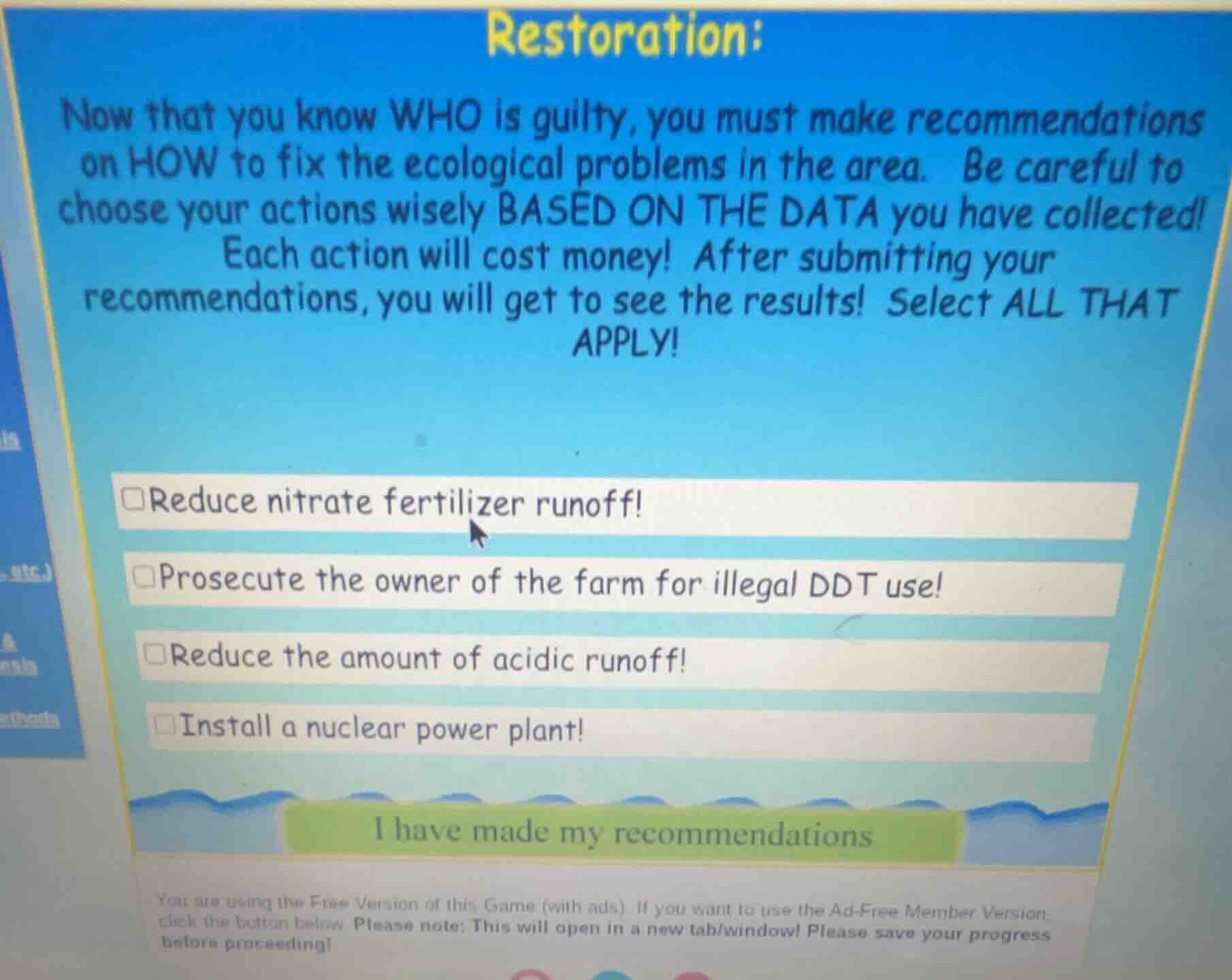 restoration: now that you know who is guilty, you must make recommendat…