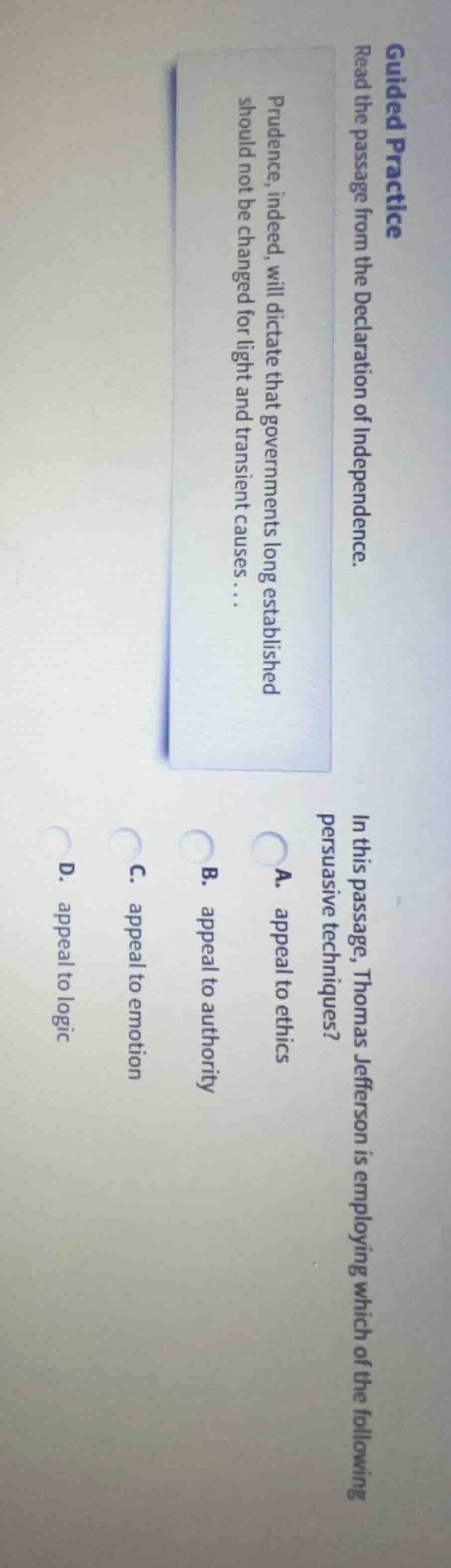 guided practice read the passage from the declaration of independence. …