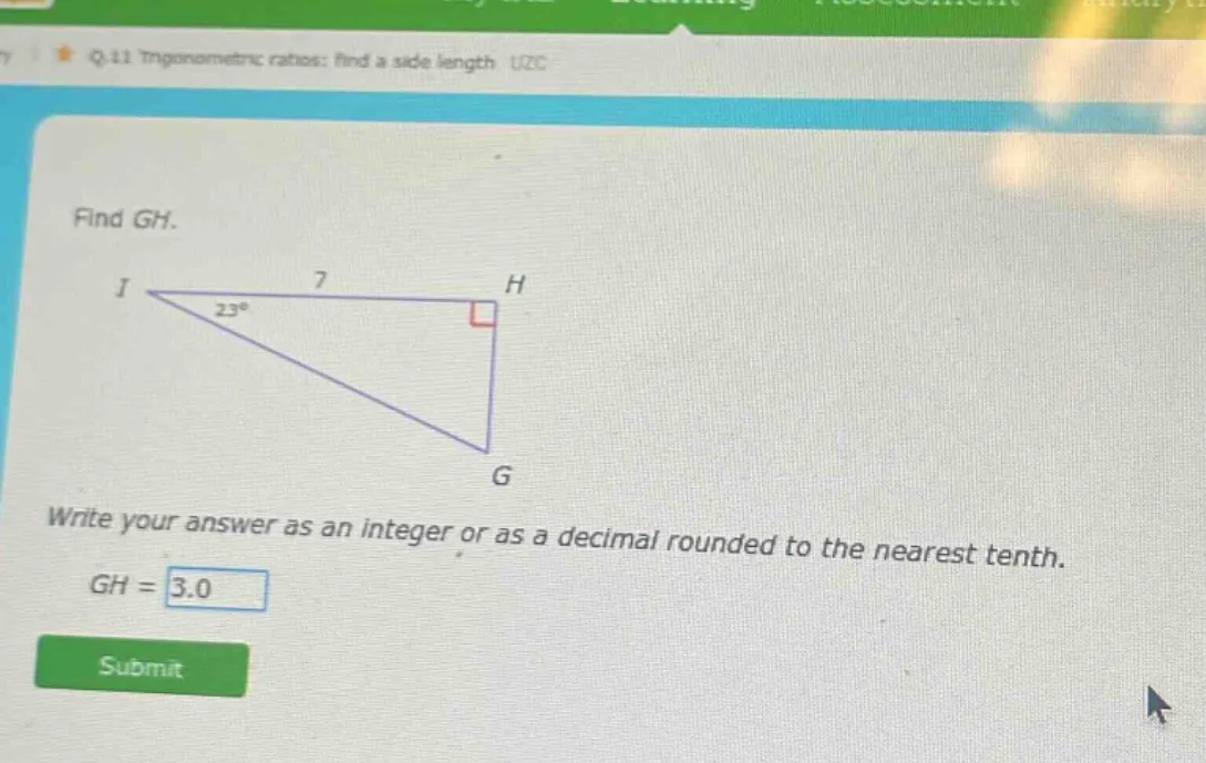 q.11 trigonometric ratios: find a side length uzc find gh. write your a…