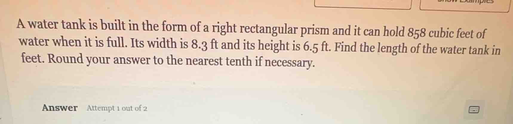 a water tank is built in the form of a right rectangular prism and it c…