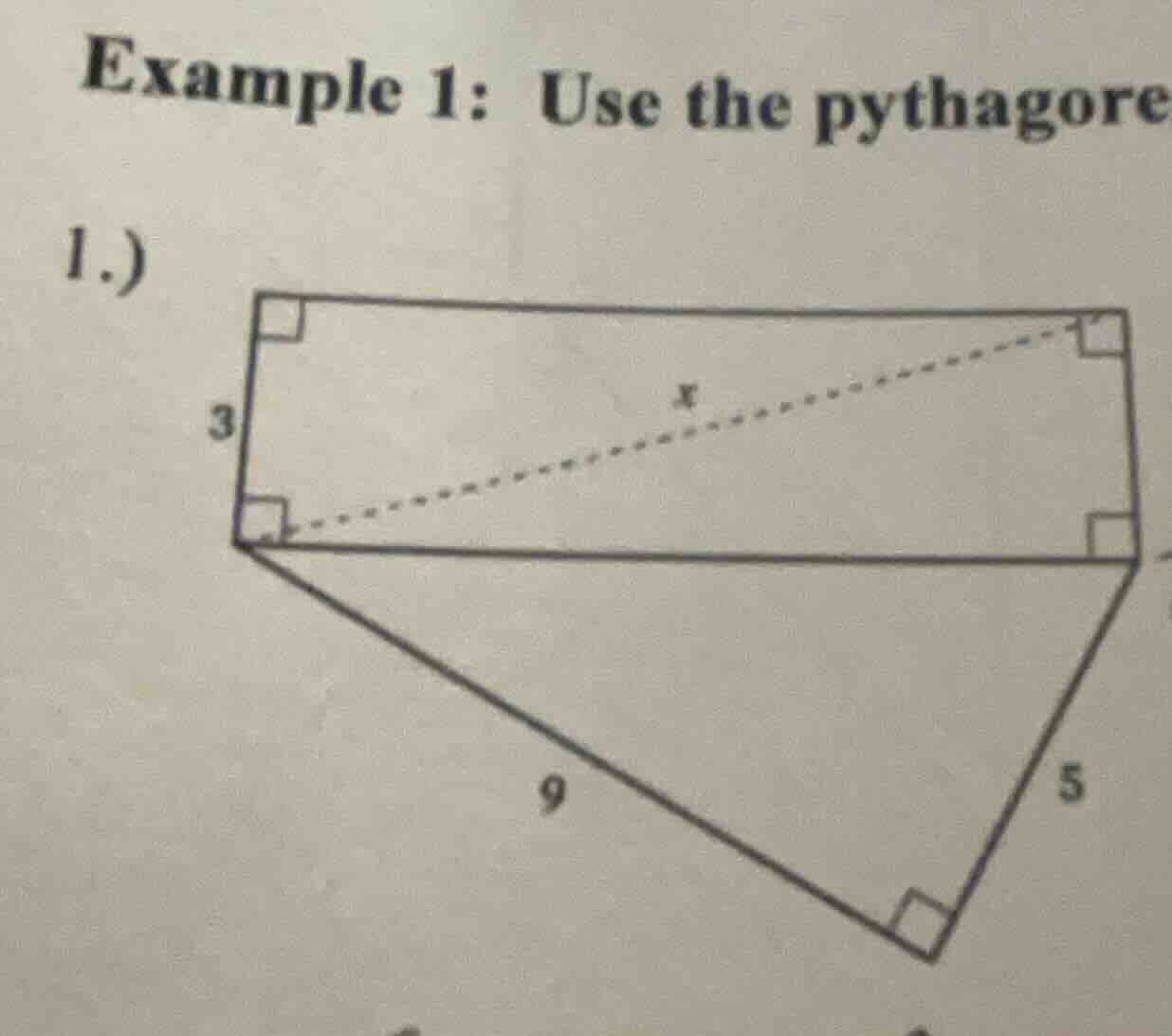 example 1: use the pythagore 1.)