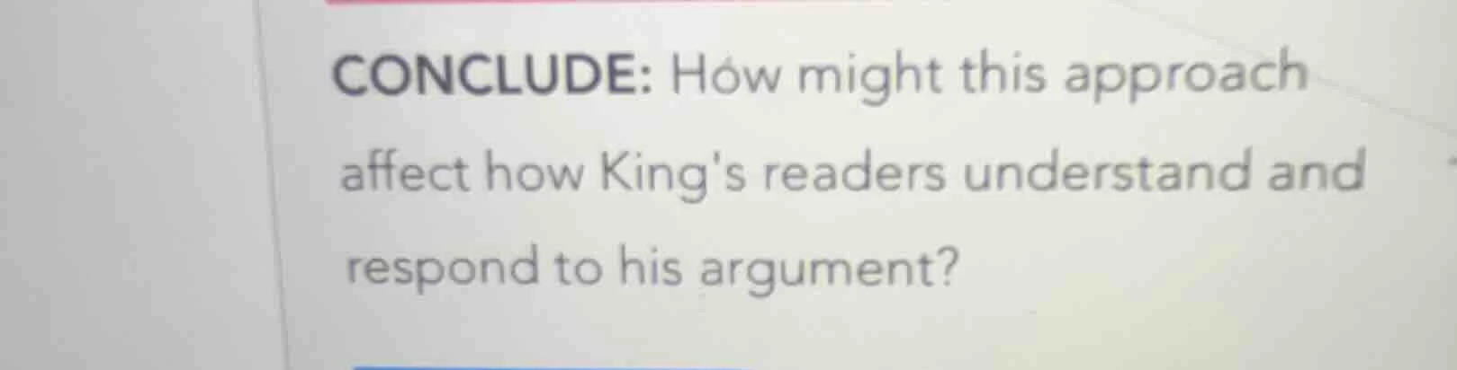 conclude: how might this approach affect how kings readers understand a…