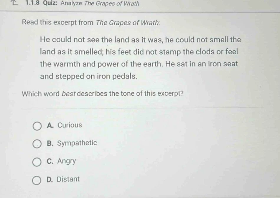 1.1.8 quiz: analyze the grapes of wrath read this excerpt from the grap…