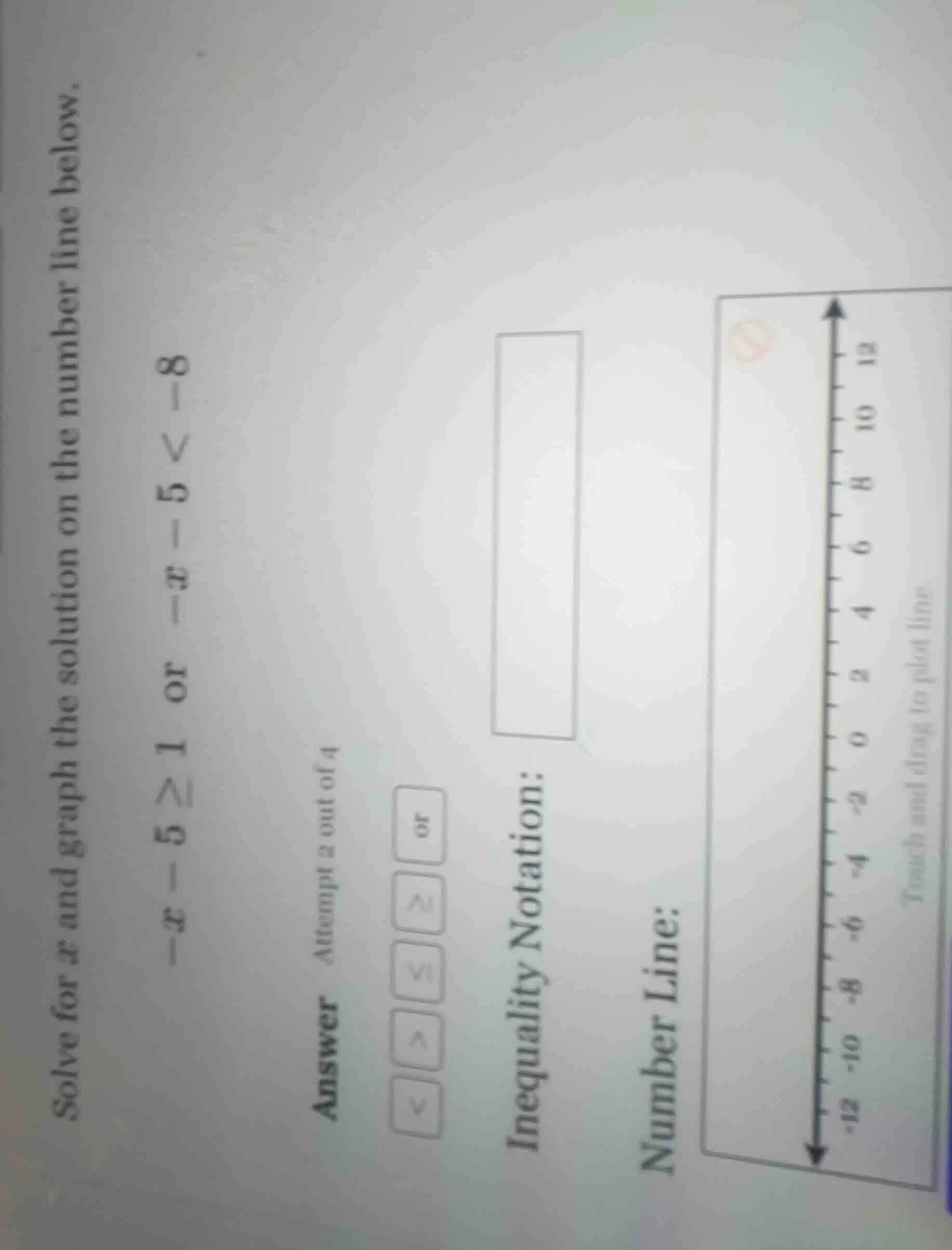 solve for x and graph the solution on the number line below. -x - 5 ≥ 1…
