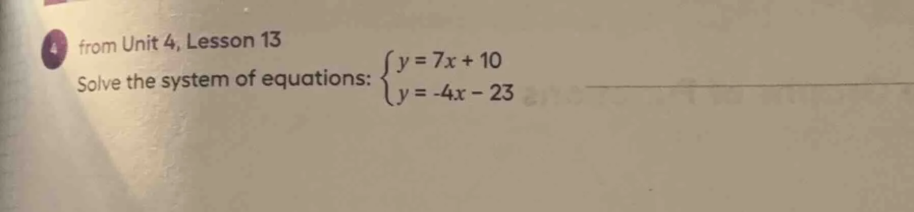 from unit 4, lesson 13 solve the system of equations: \\(\\begin{cases}…