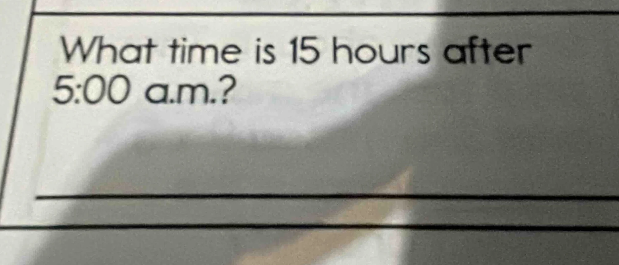 what time is 15 hours after 5:00 a.m.?