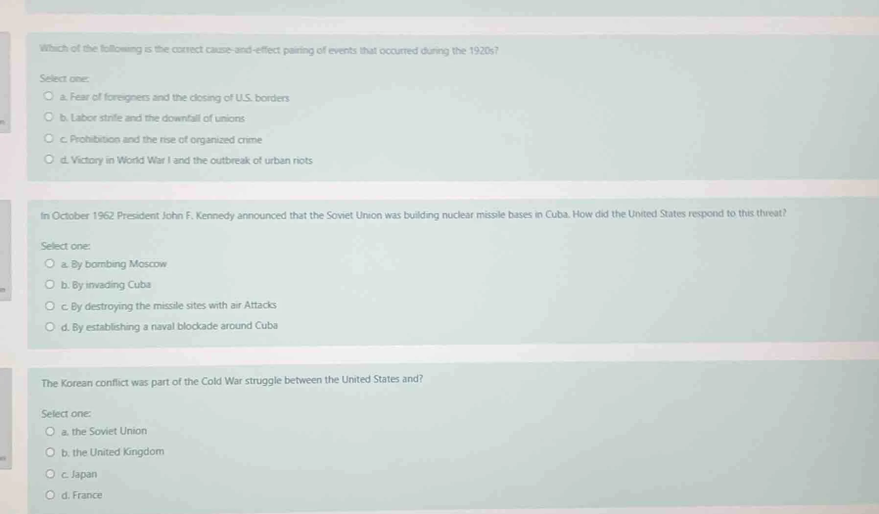 which of the following is the correct cause - and - effect pairing of e…