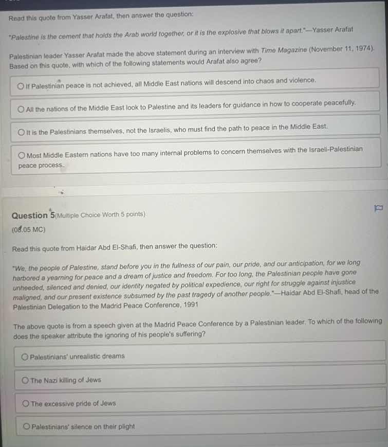 read this quote from yasser arafat, then answer the question: \palestin…