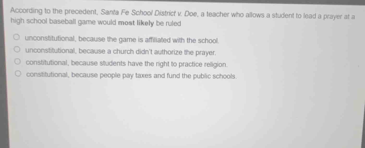 according to the precedent, santa fe school district v. doe, a teacher …