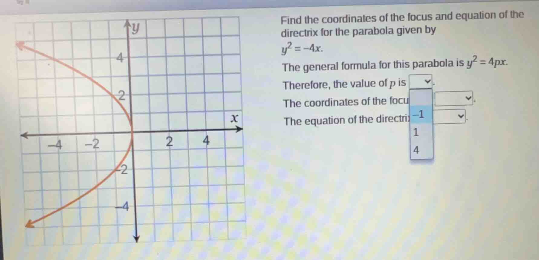 find the coordinates of the focus and equation of the directrix for the…