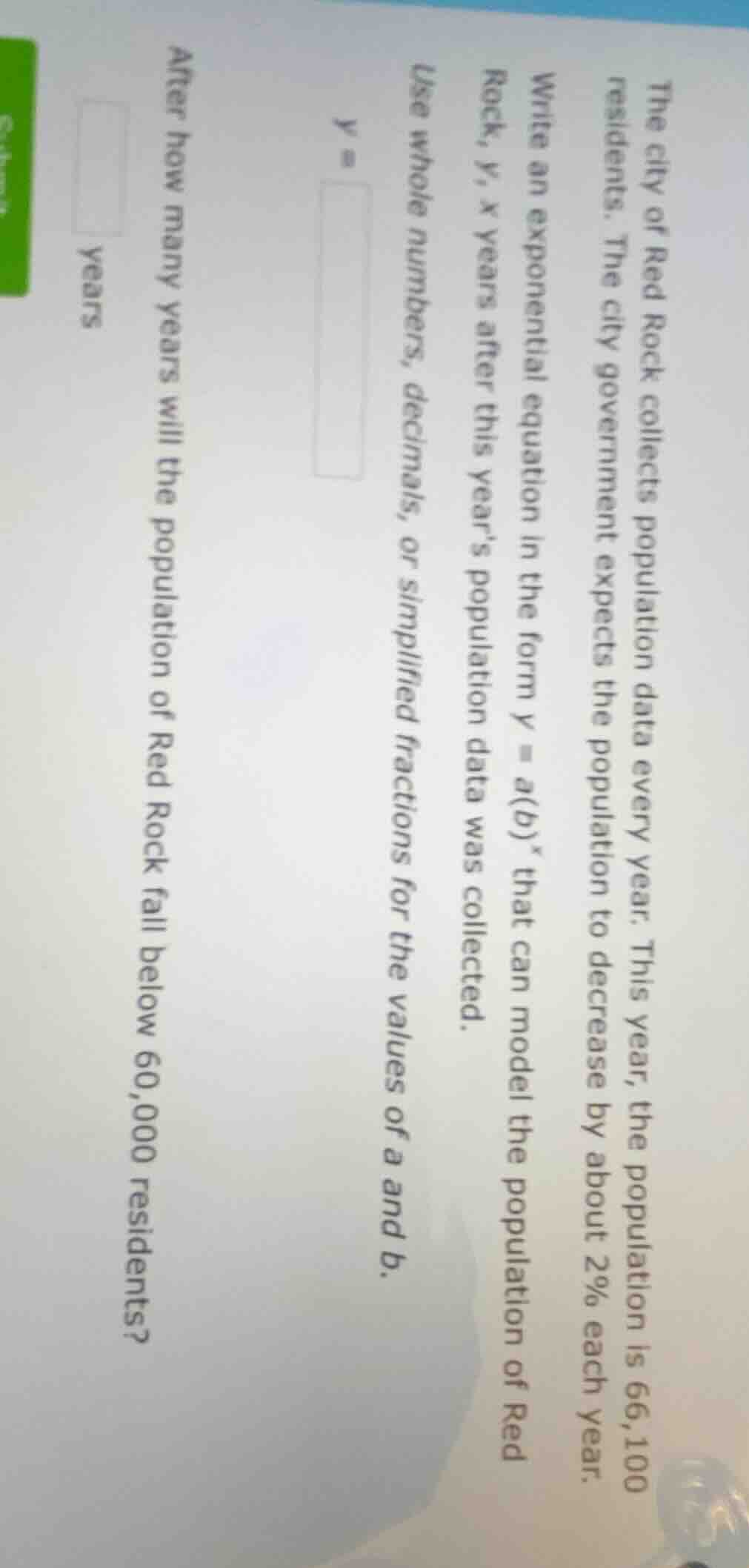 the city of red rock collects population data every year. this year, th…