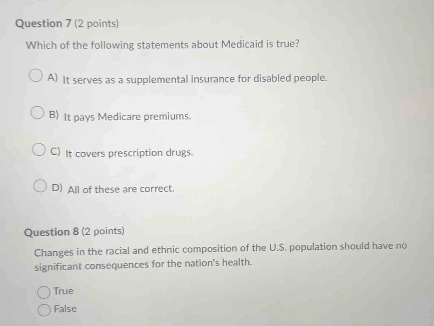 question 7 (2 points) which of the following statements about medicaid …