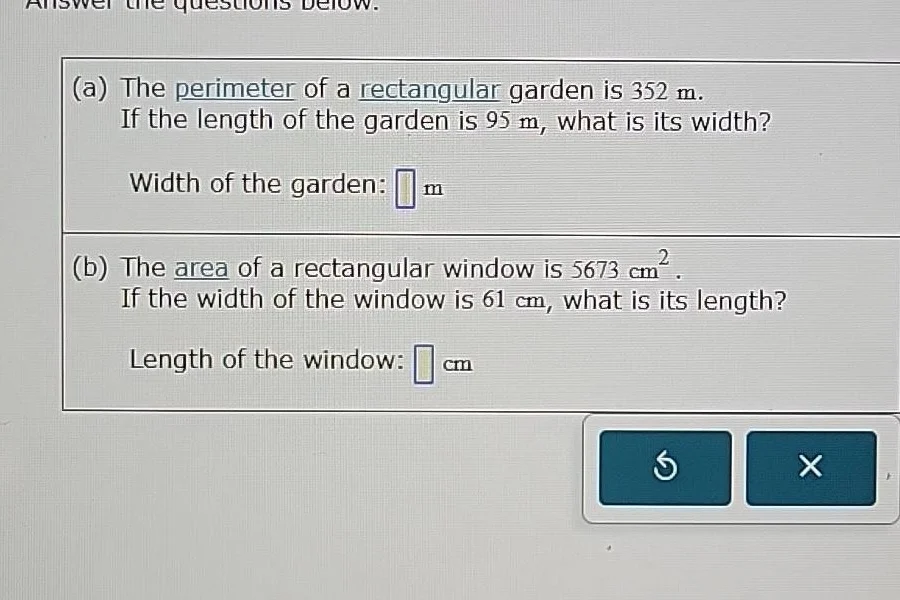 answer the questions below. (a) the perimeter of a rectangular garden i…