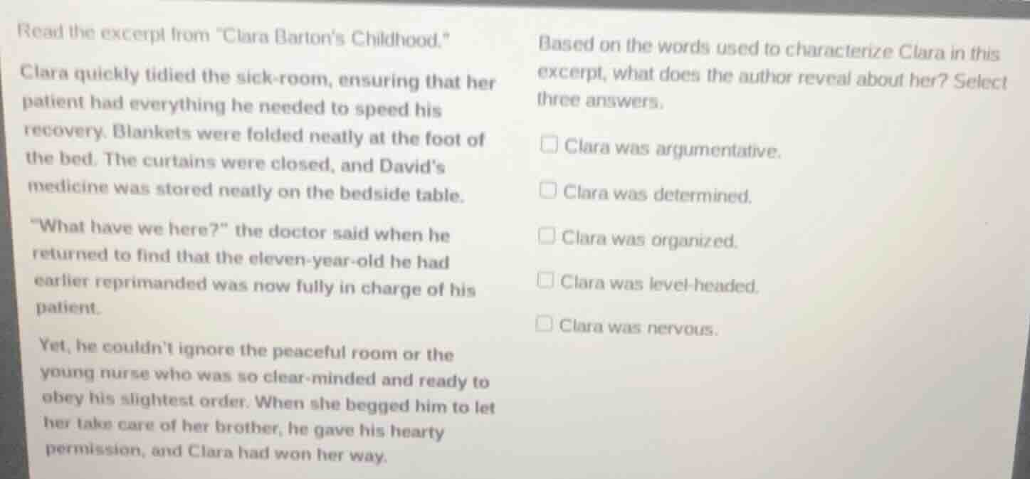 read the excerpt from \clara bartons childhood.\ clara quickly tidied t…