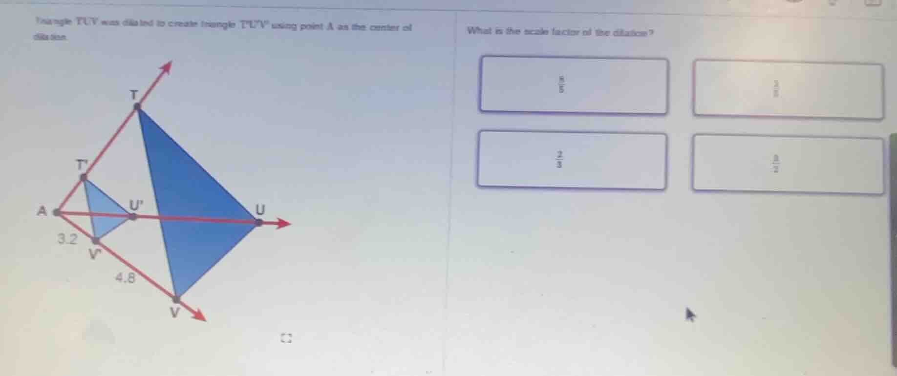 triangle tuv was dilated to create triangle tuv using point a as the ce…