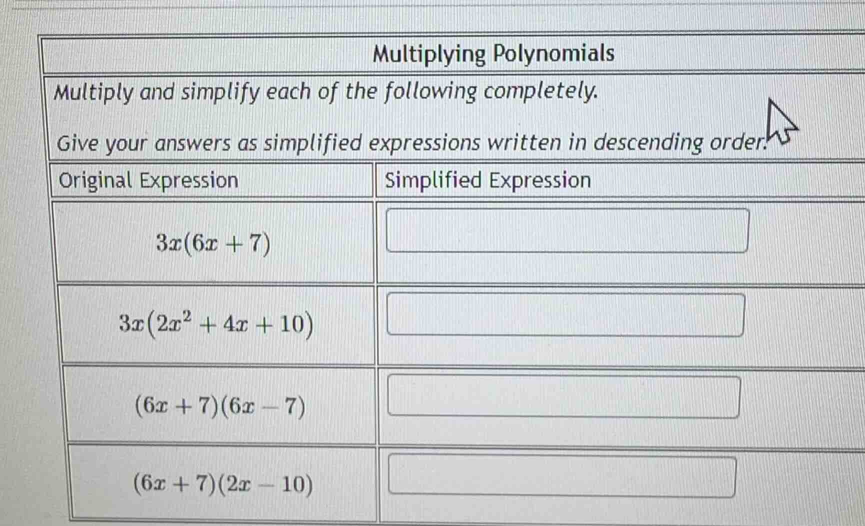 multiplying polynomials multiply and simplify each of the following com…