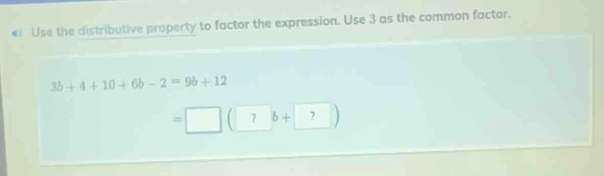 use the distributive property to factor the expression. use 3 as the co…