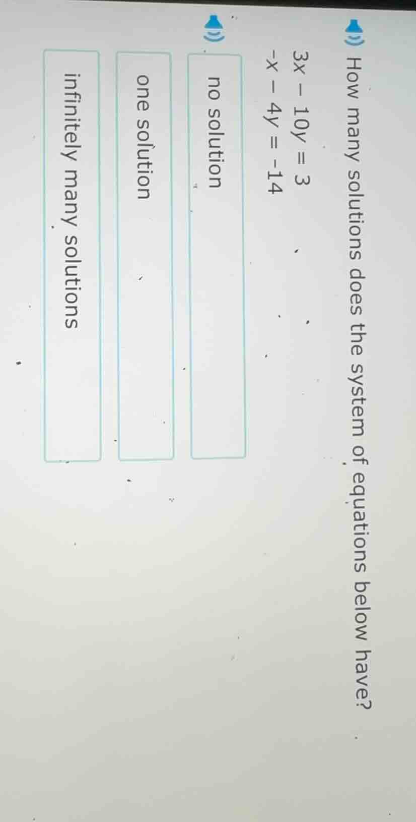 how many solutions does the system of equations below have? 3x - 10y = …