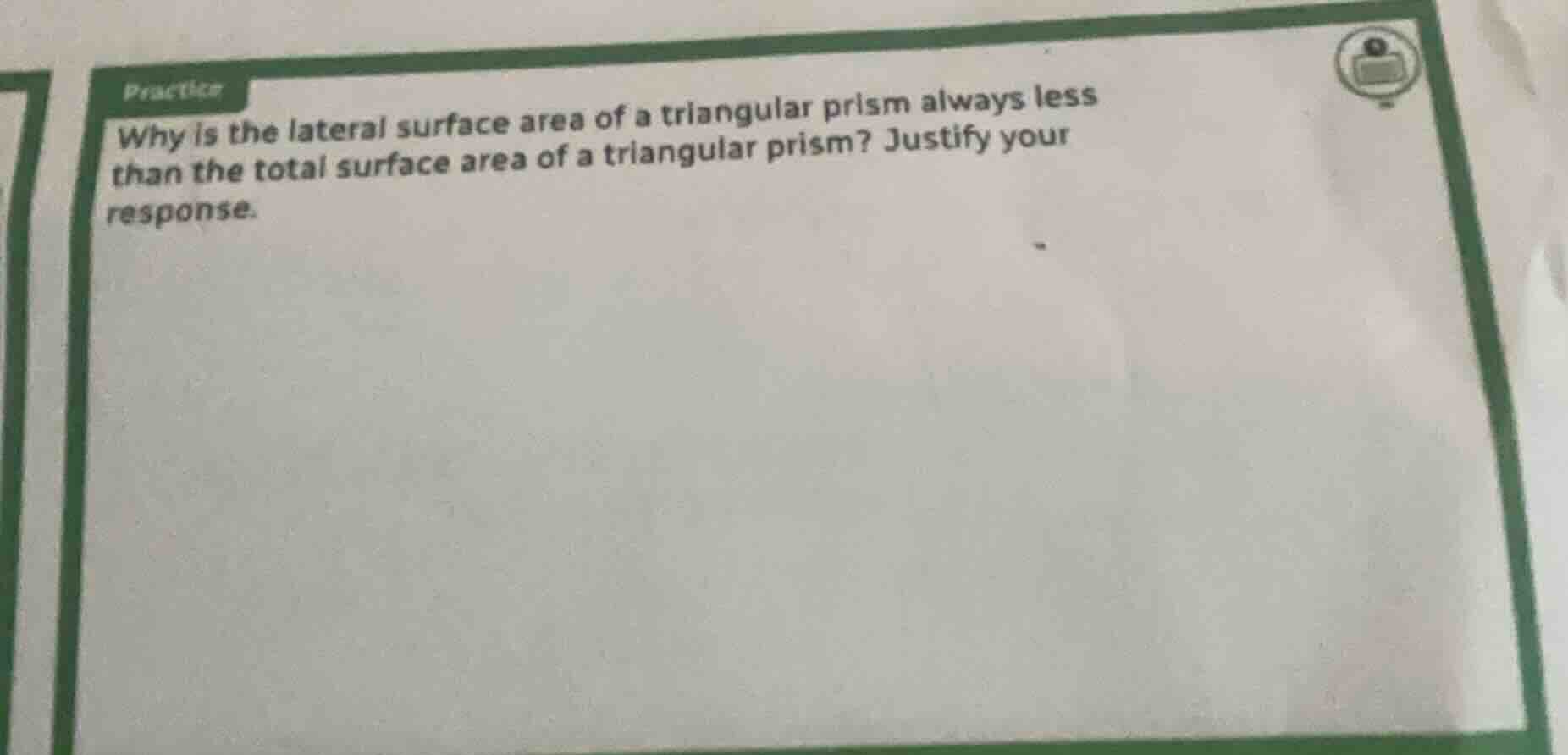 practice why is the lateral surface area of a triangular prism always l…