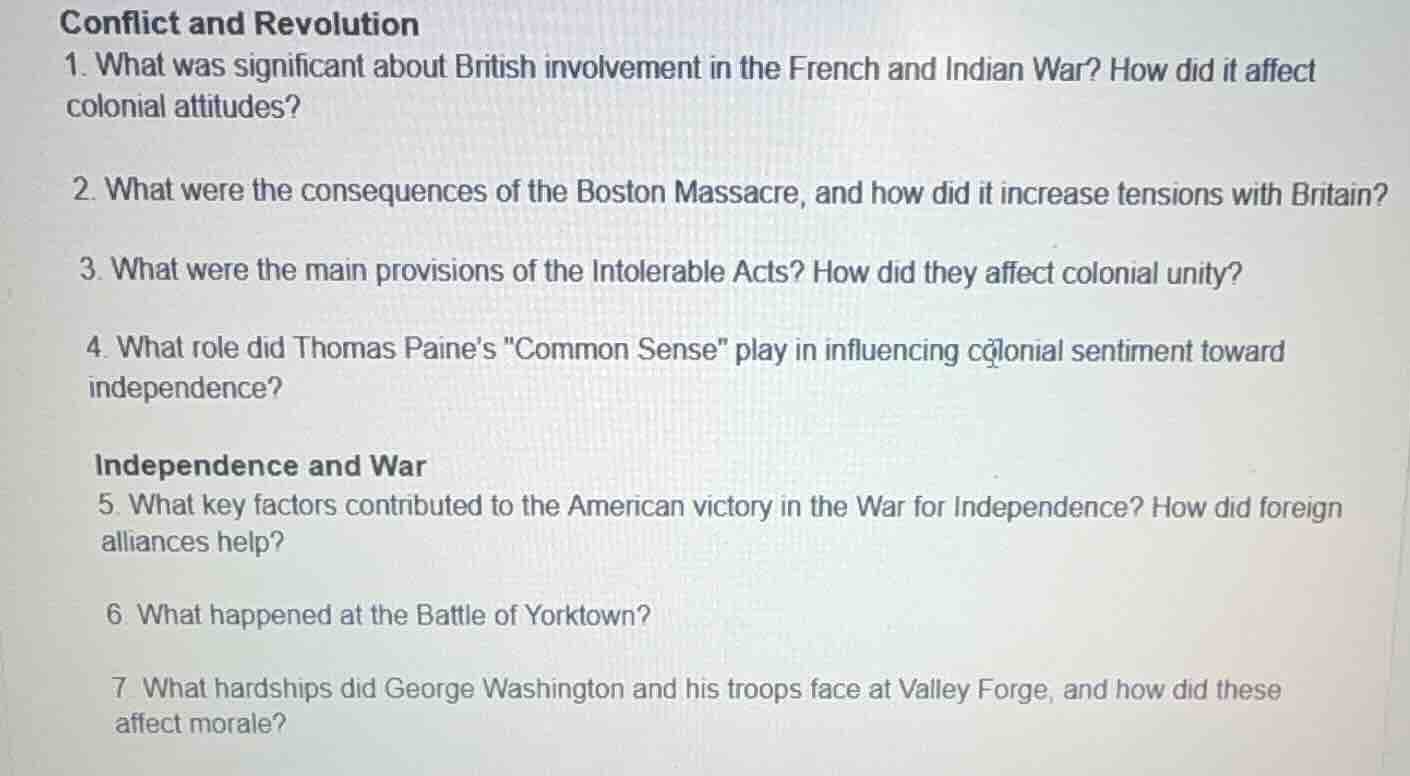 conflict and revolution 1. what was significant about british involveme…